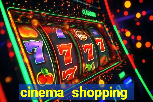 cinema shopping conquista sul